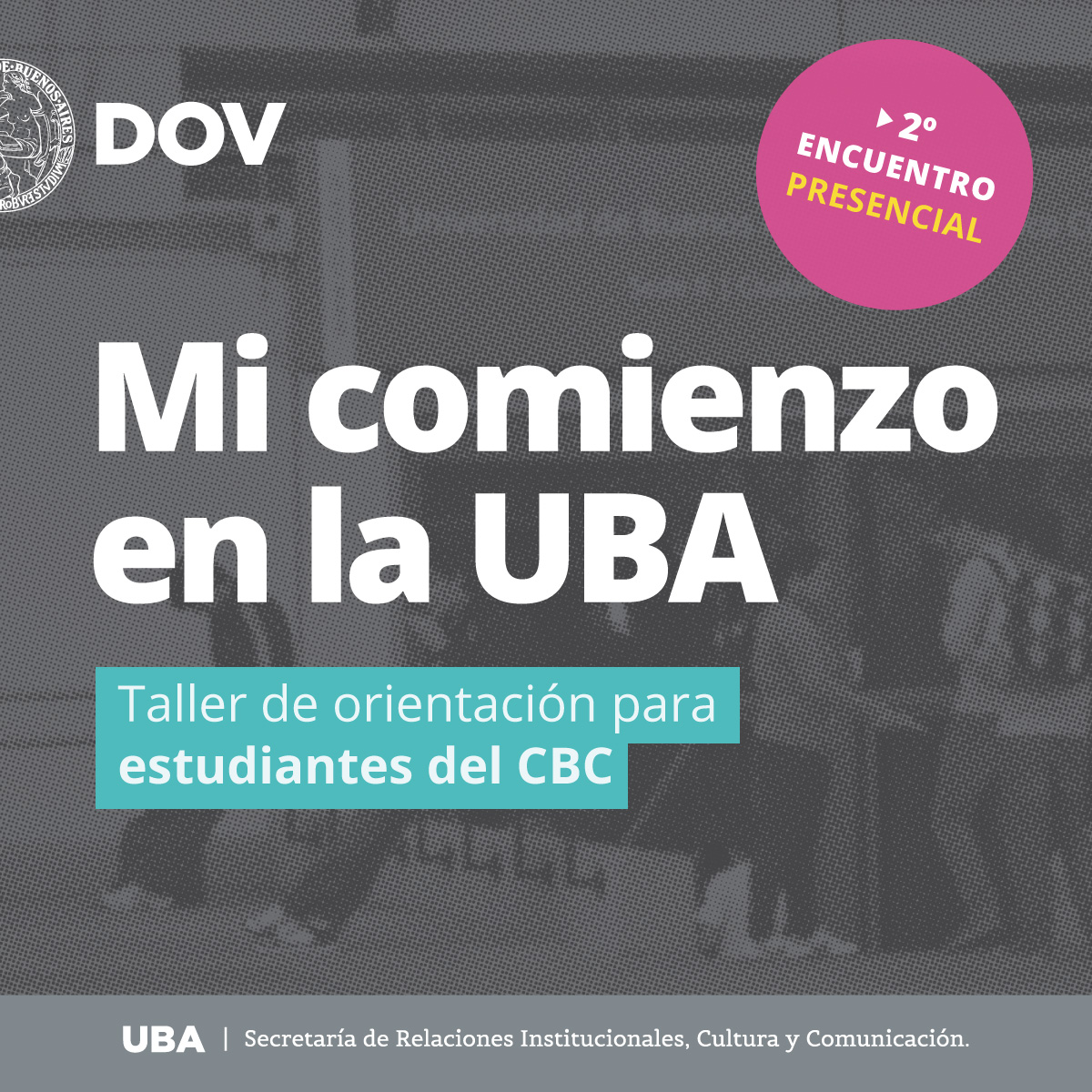 Orientación Universitaria Para Ingresantes A La UBA